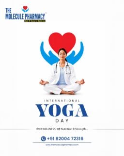 A healthier lifestyle begins with mindful habits, movement, and balanced care. 🧘‍♀️

Contact: +91 82004 72316
Location: https://themoleculepharmacy.com/store-locator/
Website: https://themoleculepharmacy.com/

#YogaDay #TheMoleculePharmacy #Wellness #HealthyLifestyle #MindfulLiving