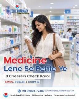 π Medicine Lene Se Pehle 3 Cheezein Zaroor Check Karein!
.
Medicine ki safety ke liye hamesha dhyaan rakhein β
β
Expiry Date
β
Dosage Instructions
β
Proper Storage
.
Sahi jaankari ke saath hi medicine ka use karein.
The Molecule Pharmacy β Your Health, Our Commitment.
.
π Visit your nearest store today.
South bopal , KK Nagar , Akhbarnagar , Vejalpur , Parasnagar , Ambawadi
π +91 82004 72316
.
#TheMoleculePharmacy #MedicineSafety #HealthcareTips #PharmacyCare #HealthyChoices
