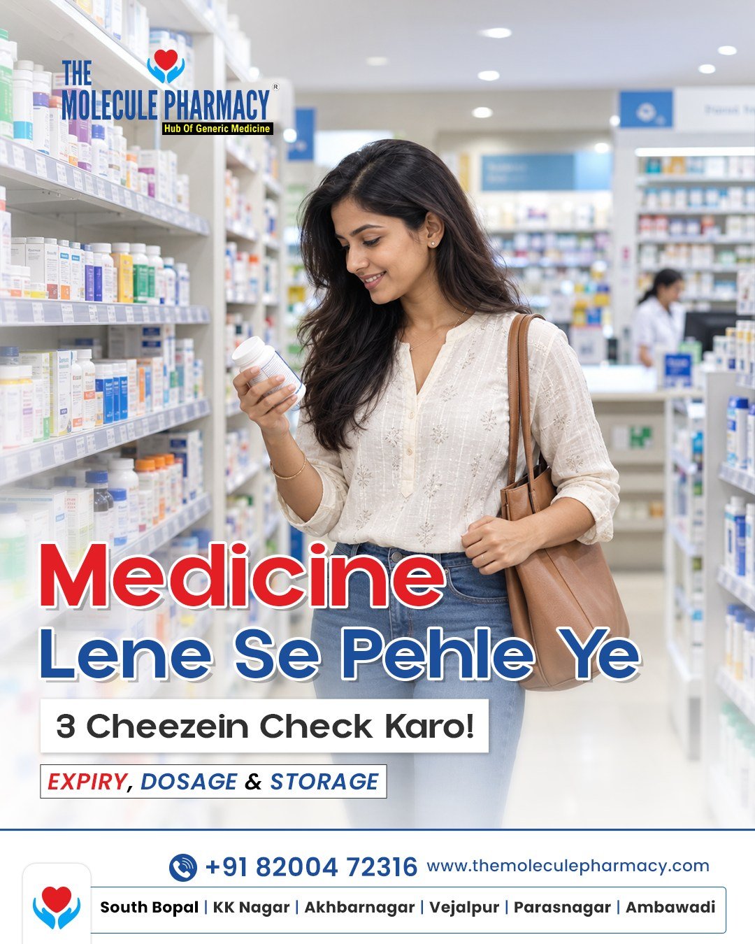 π Medicine Lene Se Pehle 3 Cheezein Zaroor Check Karein!
.
Medicine ki safety ke liye hamesha dhyaan rakhein β
β
Expiry Date
β
Dosage Instructions
β
Proper Storage
.
Sahi jaankari ke saath hi medicine ka use karein.
The Molecule Pharmacy β Your Health, Our Commitment.
.
π Visit your nearest store today.
South bopal , KK Nagar , Akhbarnagar , Vejalpur , Parasnagar , Ambawadi
π +91 82004 72316
.
#TheMoleculePharmacy #MedicineSafety #HealthcareTips #PharmacyCare #HealthyChoices